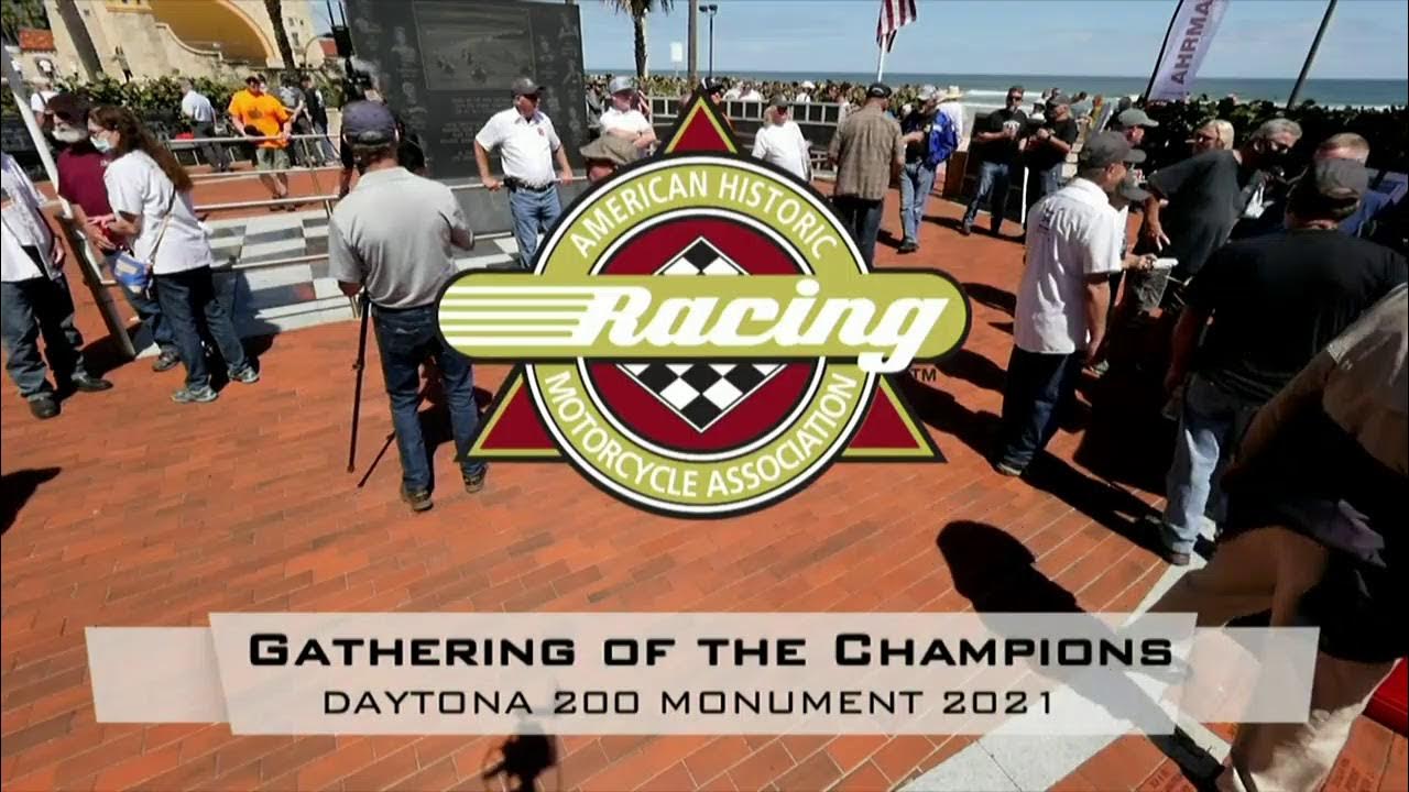 "The Gathering of Champions" Daytona 200 Monument 2021 YouTube