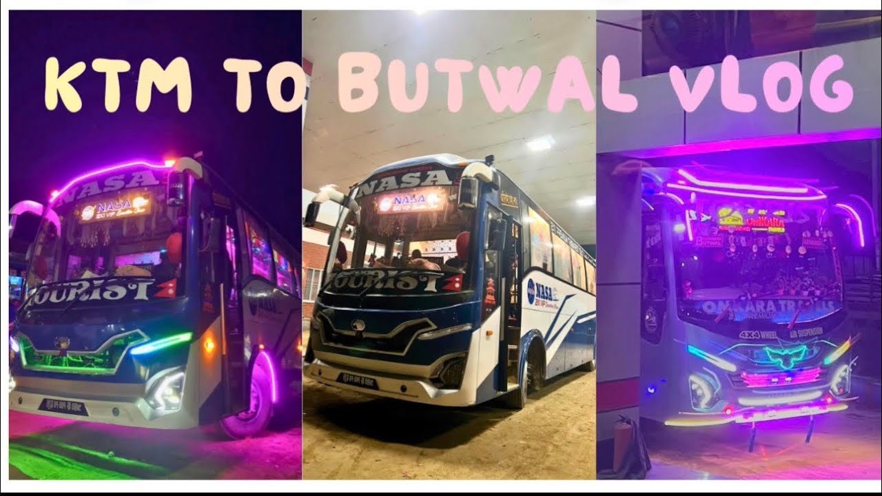 Luxury bus journey from kathmandu to butwal | Nasa airbus | 