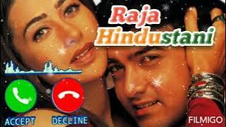 Raja Hindustani #ringtone '#pardesi pardesi jana nahi music