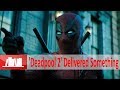 Deadpool 2 Delivered Something Completely Out Of Left Field