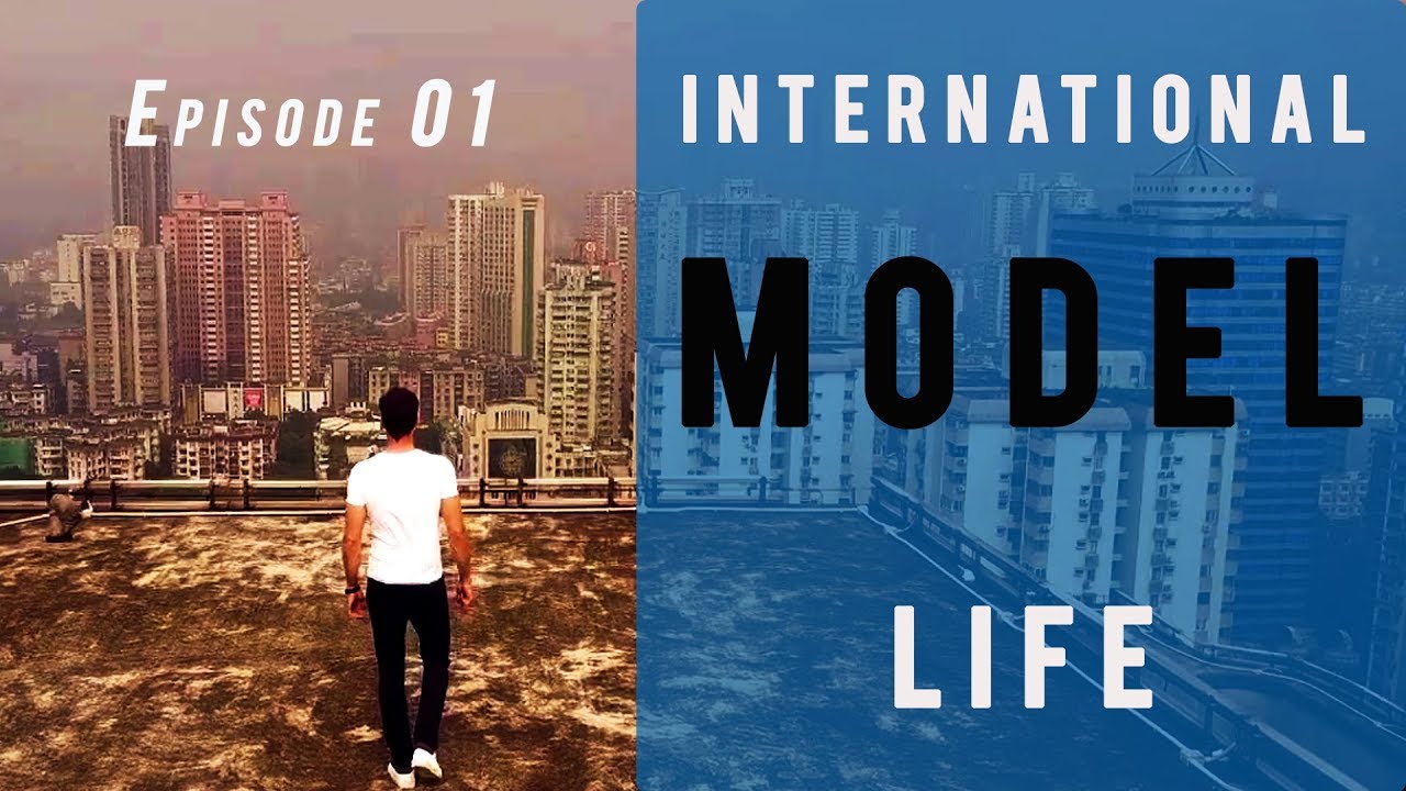 Model Lifestyle Male Modeling Episode 01 Model Life In China Youtube