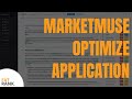 MarketMuse Optimize Application | 🔎 AI Content Optimization Software 🔍