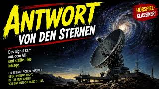 Antwort von den Sternen (Hörspiel) | Retro Science-Fiction &amp; NASA Mystery