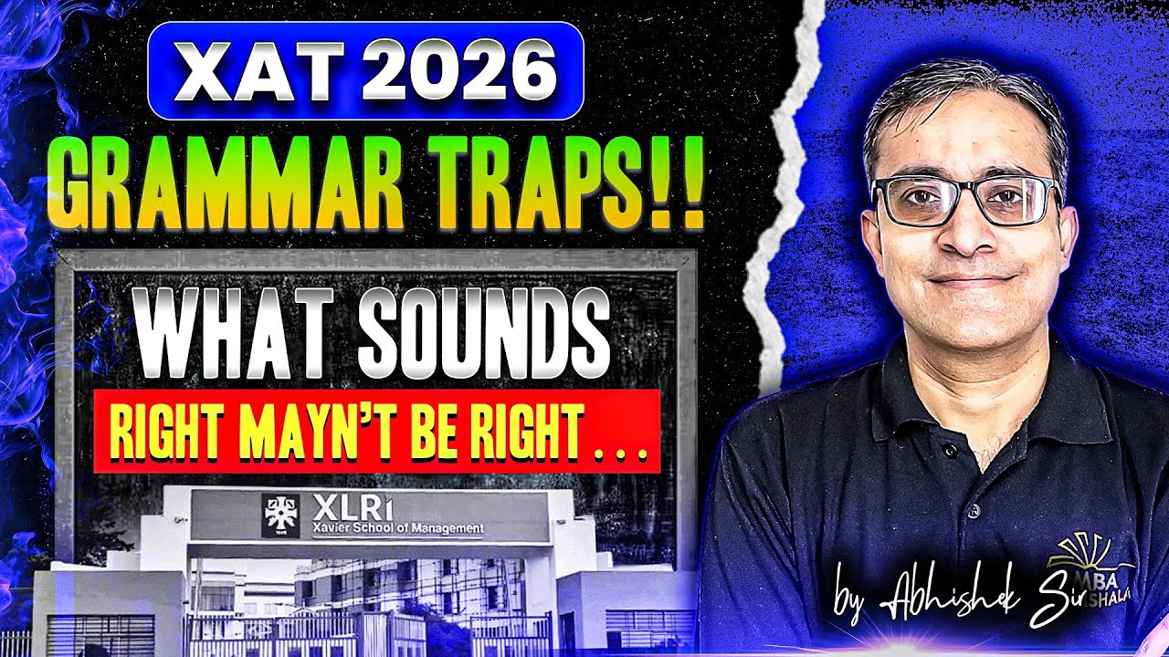 XAT 2026 | Grammar Traps You Must Avoid | MBA Pathshala | Kalra Sir ...