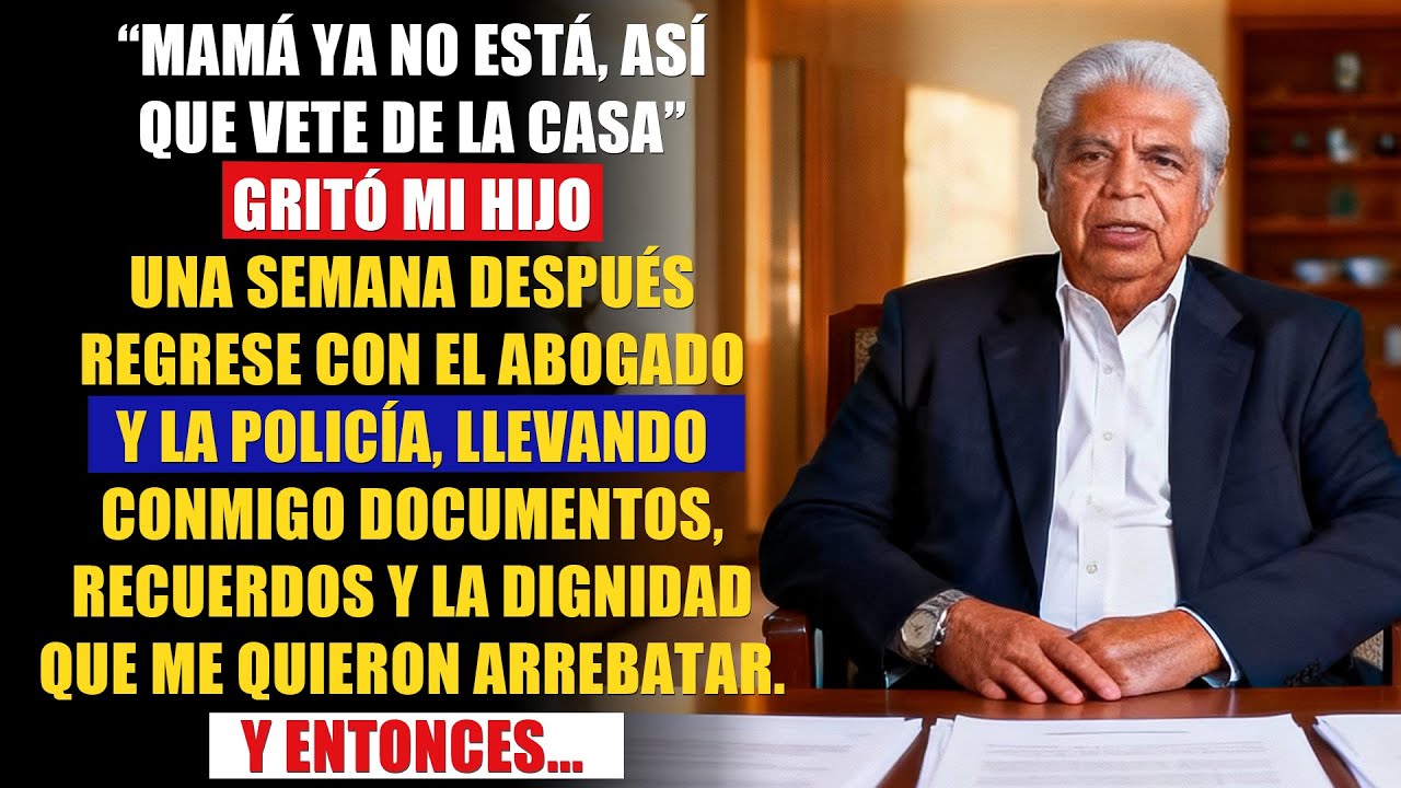“MAMÁ YA NO ESTÁ, ASÍ QUE VETE DE LA CASA” gritó mi hijo — volví con abogado y policía. Y entonces…