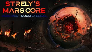 Doom Eternal - Music Mod | Strely's Mars Core Showcase