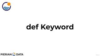 43. def Keyword