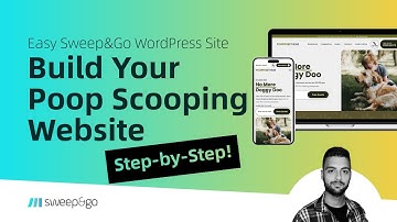 How to Build a Poop Scooper Website with WordPress & Sweep&Go (Full Tutorial)
