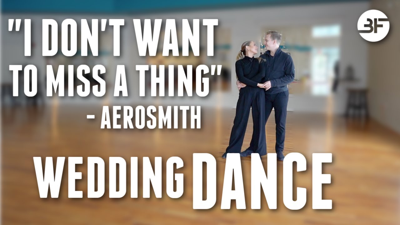 "I Don't Want to Miss a Thing" Wedding Dance Choreography for Beginners