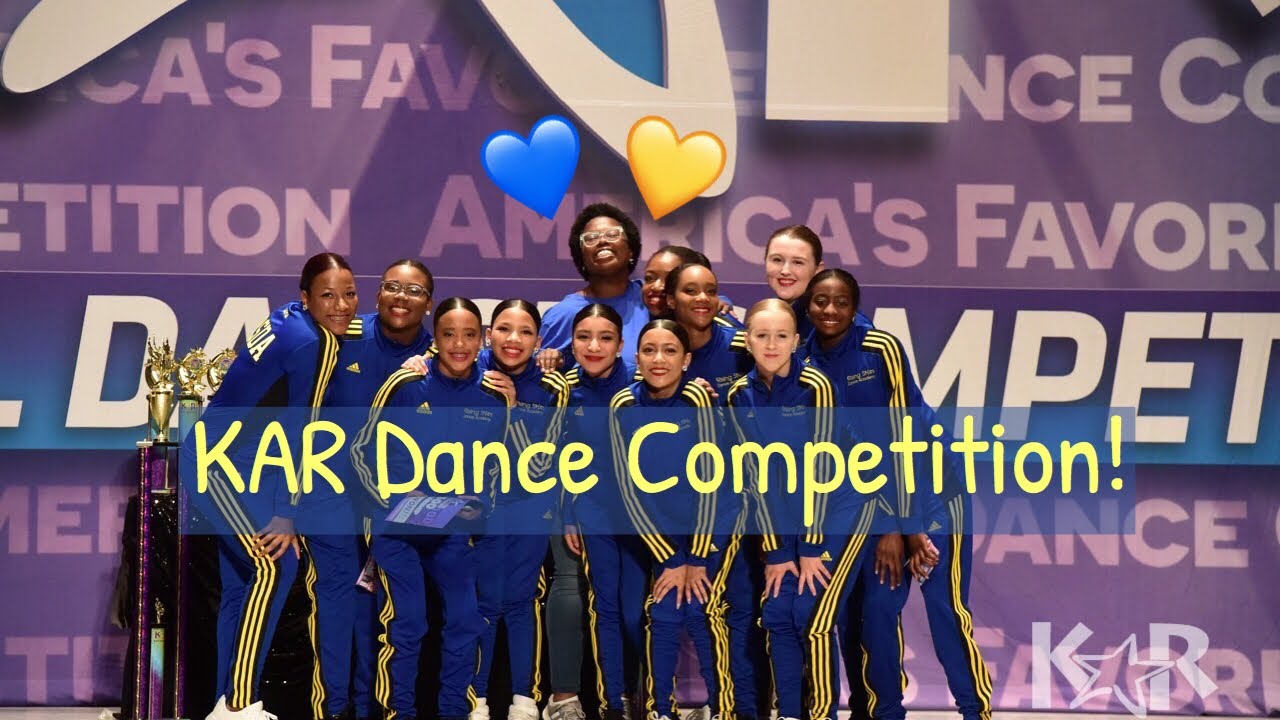 KAR Dance Competition Vlog!