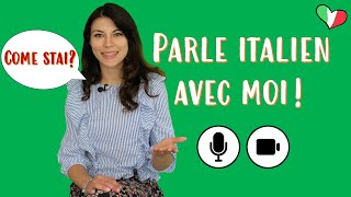 🇮🇹 Conversation en italien - Parle italien avec moi (dialogue)