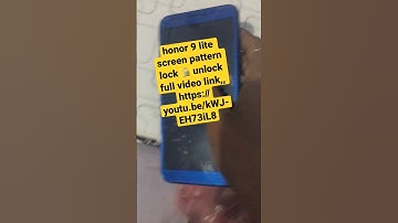 honor 9 lite screen pattern lock 🔐 how to unlock full video link,description