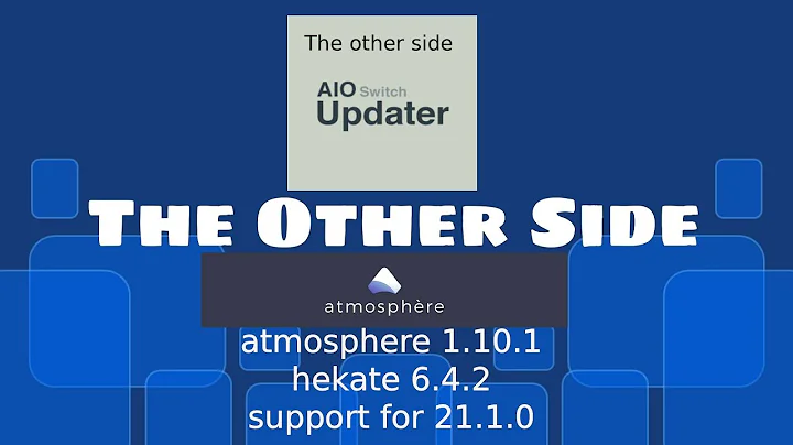 update theotherside atmosphere pack to ams 1.10.1 and firmware 21.1.0 using the aio switch updater