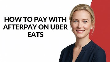 HOW TO PAY WITH AFTERPAY ON UBER EATS - Julia