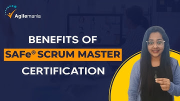 Top 4 Benefits of SAFe Scrum Master Certification | Agilemania
