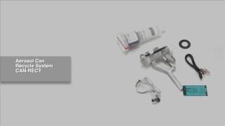 CAN Aerosol Can Recycle System
