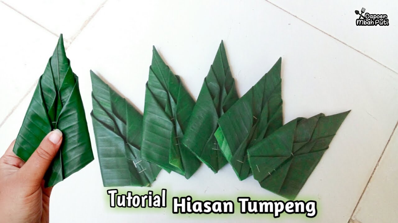 Tutorial Hiasan Daun Pisang  Untuk Tumpeng Dengan Mudah 