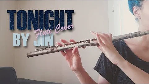 Tonight by Jin (이밤 by 진)  |  Flute Cover