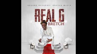 Bretch - Real G | Official Audio