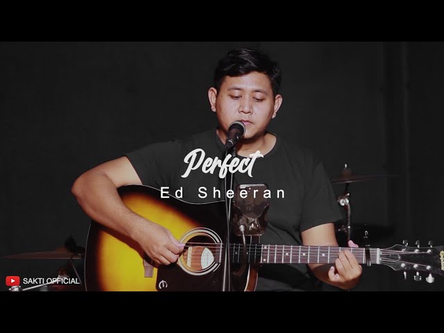 Perfect - Ed Sheeran Cover By Kurnia Sakti class=