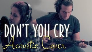 Kamelot - Don't You Cry (Live Acoustic Cover) chords