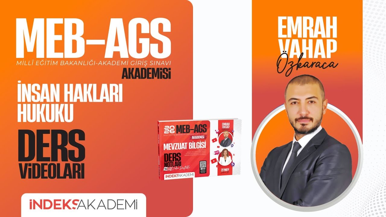 70 - 2026 AGS - Vatandaşlık - İnsan Hakları Hukuku -İnsan haklarının Korunması -Emrah Vahap ÖZKARACA