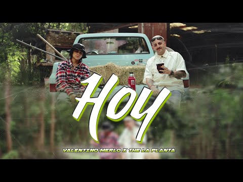 Valentino Merlo X The la planta - Hoy (video oficial )