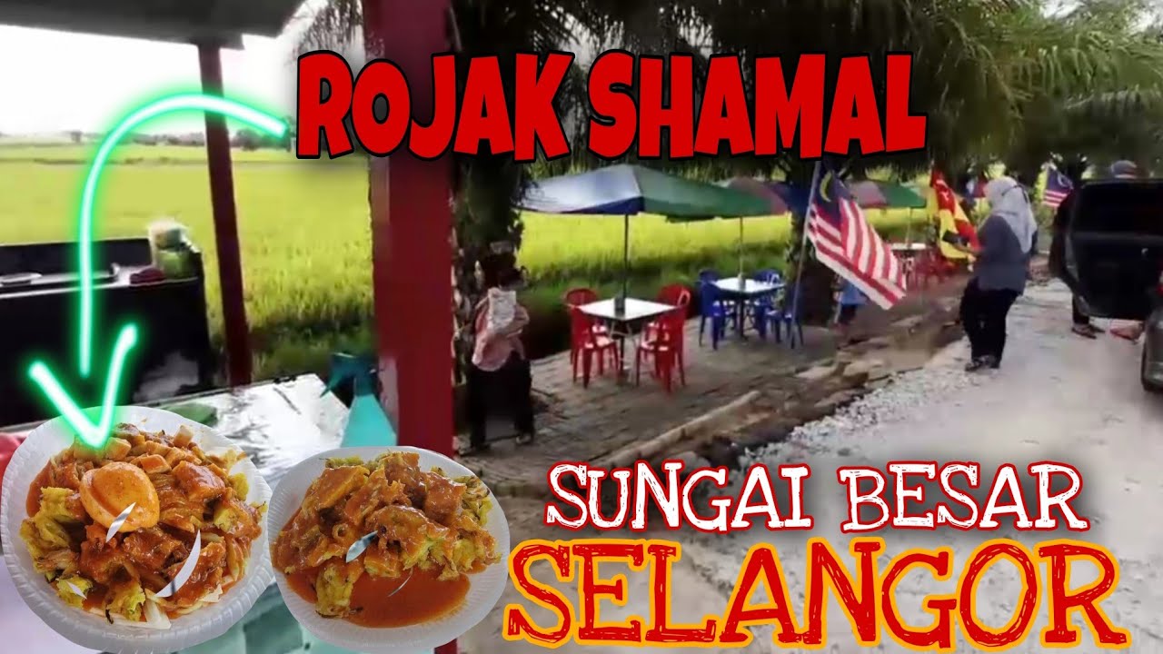 Rojak Shamal Gerai Tepi Sawah yang Mendamaikan Pengunjung - YouTube