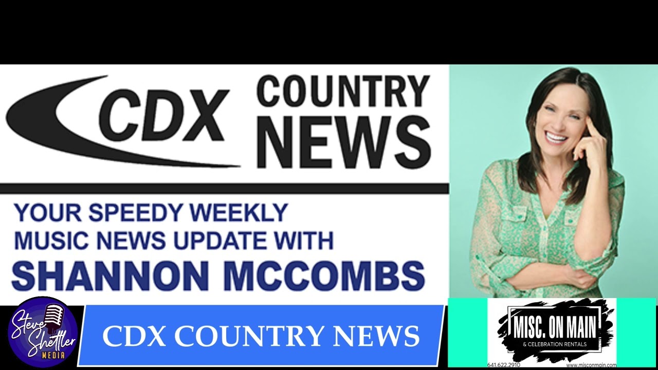 CDX Country News with Shannon McCombs