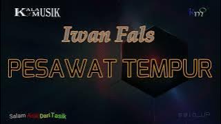 IWAN FALS - PESAWAT TEMPUR (Karaoke rock version)