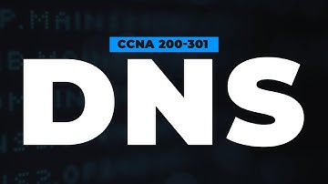 Domain Name System (DNS) | FREE CCNA 200-301 Cisco Course