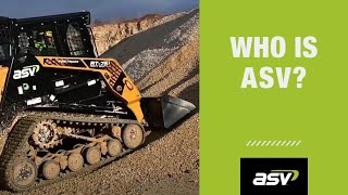 Who is ASV? Common Questions Answered by ASV Compact Equipment 2,438 views 3 years ago 1 minute, 5 seconds