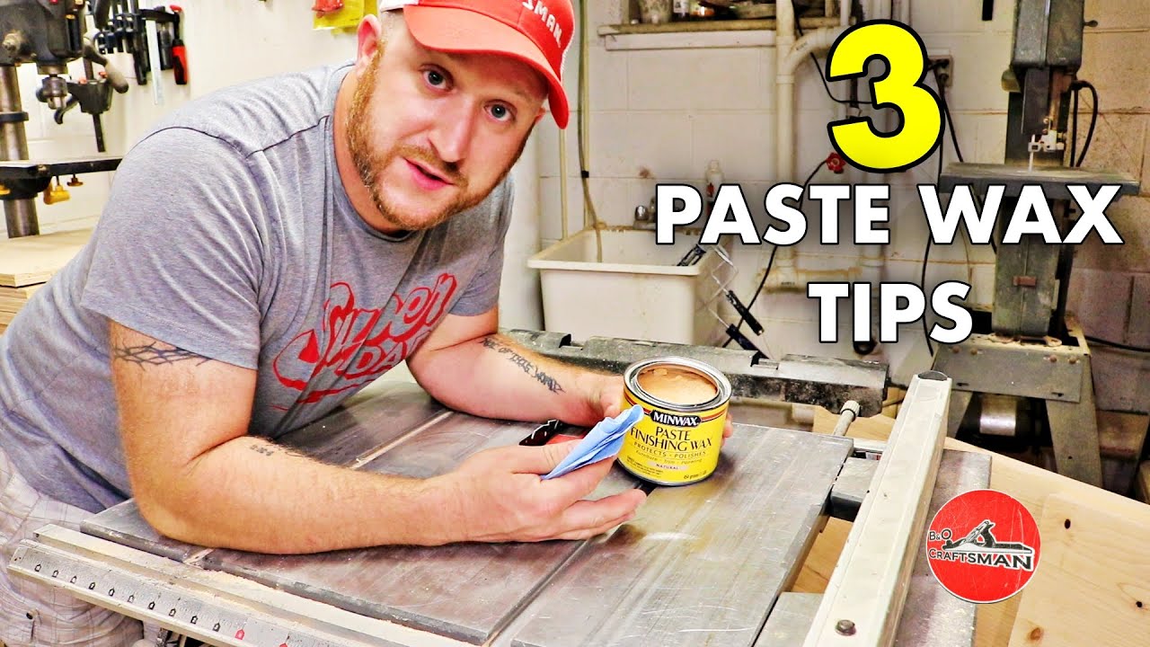 Watch This Before Buying Paste Wax For Your Woodworking Shop 