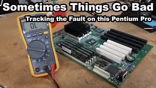 Tracking Down the Failure with this Pentium Pro AT Motherboard