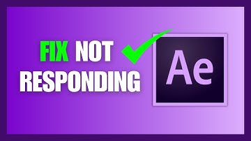 FIX Adobe After Effects Not Responding / Crashing On Windows 11