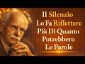 Il Silenzio lo fa Pensare Più di Quanto Possano Mai Fare le Parole ｜ Carl Jung