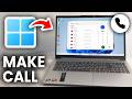 How To Call On Laptop - Step By Step