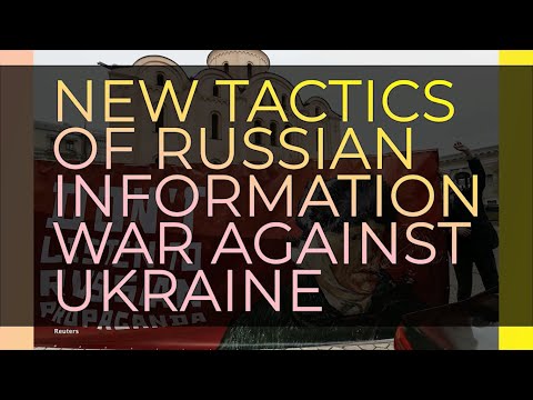 New Tactics of Russian Information War Against Ukraine