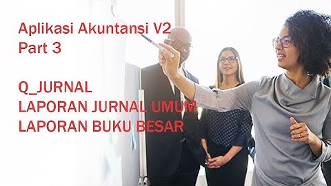 Cara Membuat Laporan Keuangan di Microsoft Access V2 Part3/6 - Membuat Buku Besar