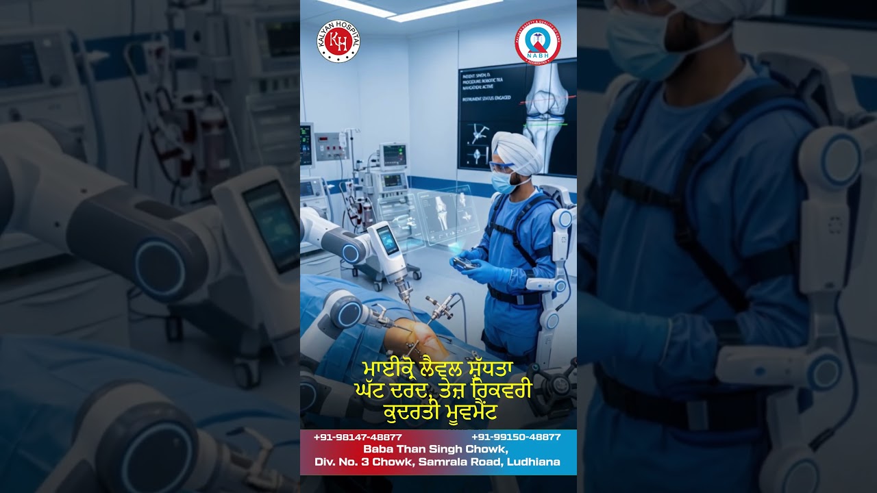 Precision Healing with Robotic Knee Replacement | Kalyan Hospital
