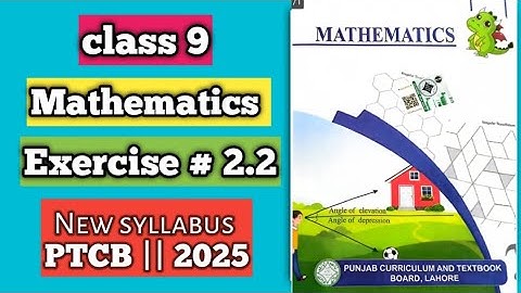 PCTB || New syllabus 2025📚 || Mathematics || Class 9 Exercise 2.2 || New Addition #PCTB #2025 #maths