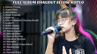 Esa Ristisalam Tresno Album Tanpa Iklan Dangdut Koplo Terbaru