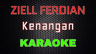 Ziell Ferdian - Kenangan [Karaoke] | LMusical