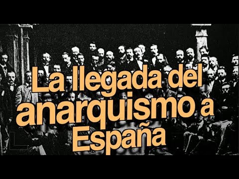 La llegada del anarquismo a España YouTube
