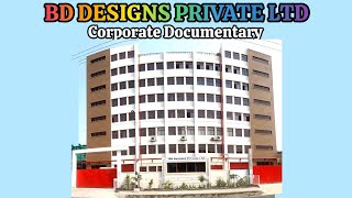Bd Designs Private Ltd Corporate Documentary 