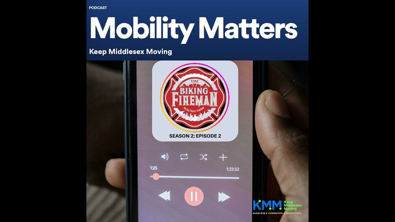 Season 2 Episode 2 - A Chat with Steve Dunn; the Biking Fireman