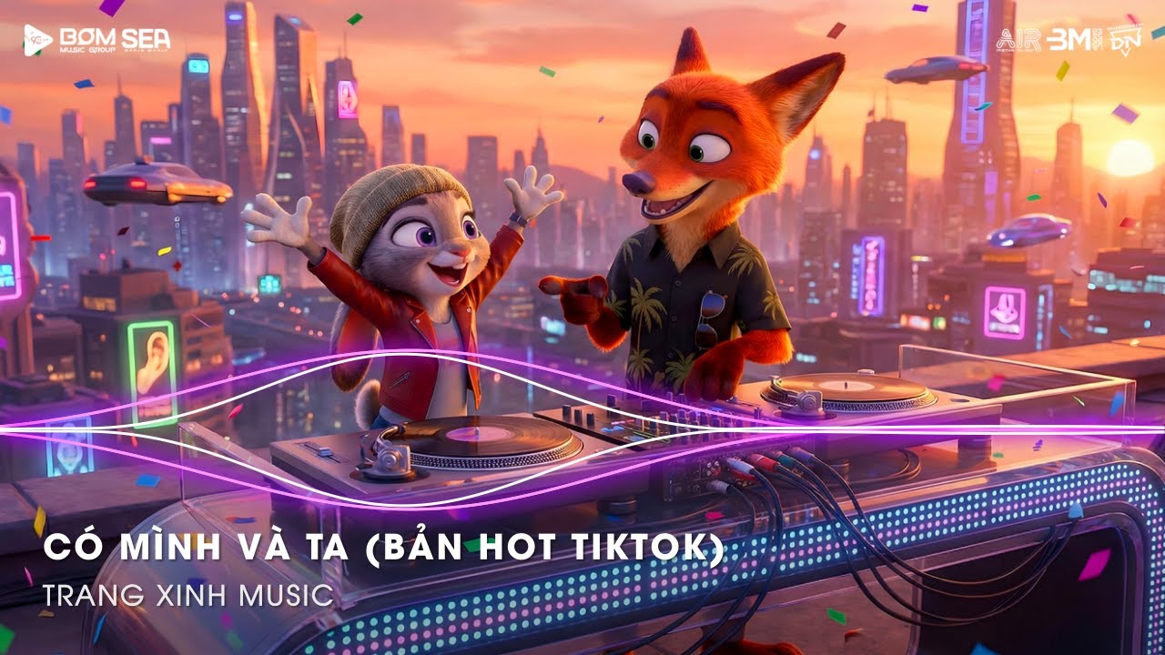 Có Mình Và Ta Remix (Bản Trend TikTok) ♫ Một Sương Hai Nắng Dãi Dầu Cùng Nhau Remix