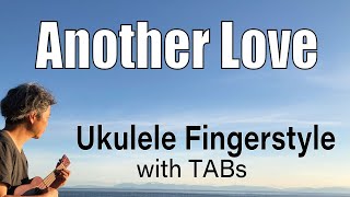 Ukulele Time: Another Love - Tom Odell - Key of Em