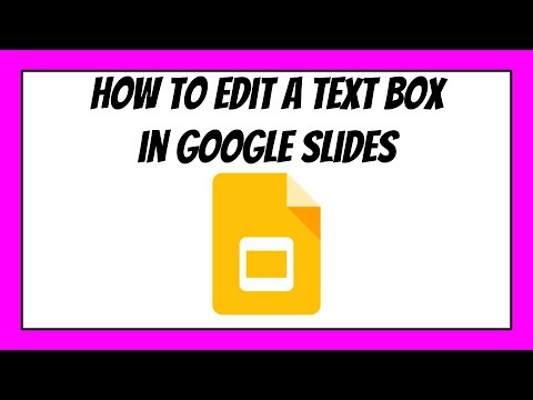 How to Edit Text Boxes in a Google Slides Presentation - YouTube