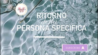 RITORNO DELLA PERSONA SPECIFCA| SUBLIMINAL